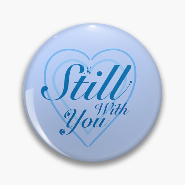 Item preview, Still with you lyrics design heart coquette  designed and sold by De Luna.