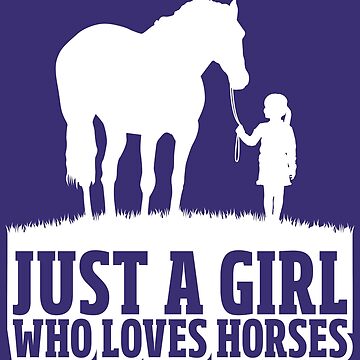 Vorschaubild zum Design Just A Girl Who Loves Horses - Funny Horse Quote Gift von yeoys