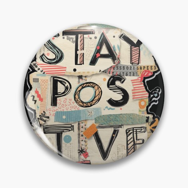 Item preview, Stay Positive Collage Typography  Inspirational Quote Vintage Scrapbook Style designed and sold by ConfuseLab Alt.