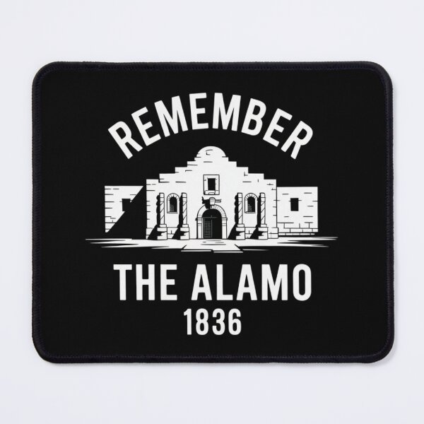 Item preview, Remember The Alamo - Basic Design designed and sold by Peter Stawicki.