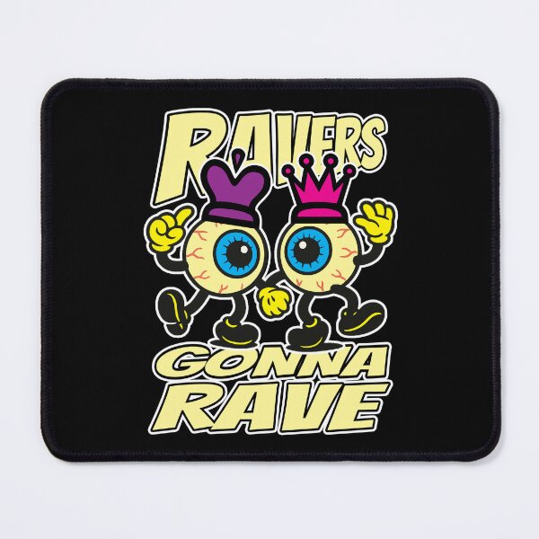 Item preview, Ravers Gonna Rave designed and sold by moon70star-m70s.