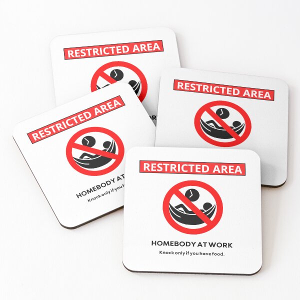Item preview, Restricted Area Homebody At Work Funny Sign designed and sold by AVO-SOURCE.