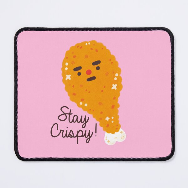 Item preview, Stay Crispy designed and sold by Figberrytea.