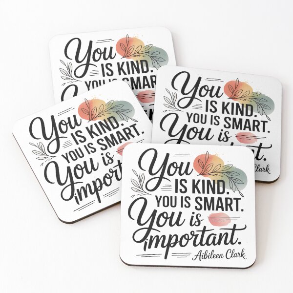 Item preview, You Is Smart You Is Kind, You Is Smart You Is Kind You is Important designed and sold by graphic-genie.
