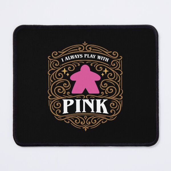 Item preview, I Always Play with Pink Meeple Board Games designed and sold by pixeptional.