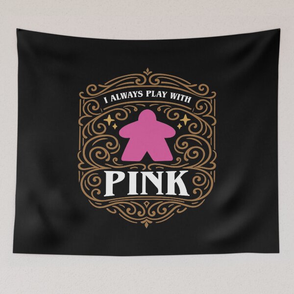 Item preview, I Always Play with Pink Meeple Board Games designed and sold by pixeptional.
