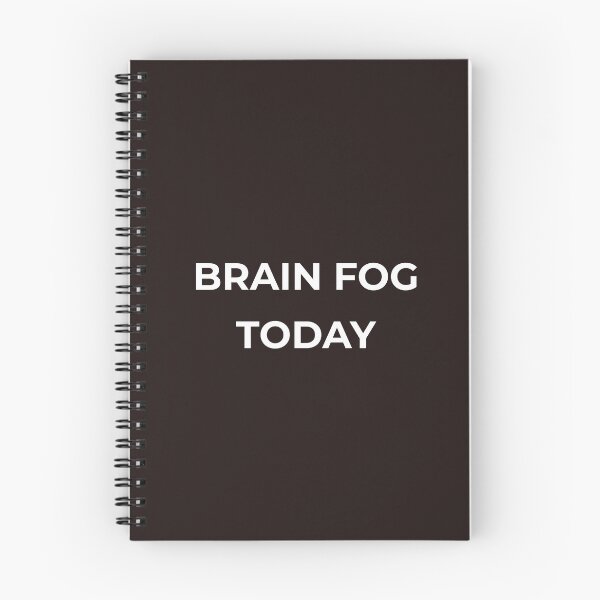 Item preview, Brain Fog Today – Minimalist Mental Fatigue Quote designed and sold by lowenergyclubco.