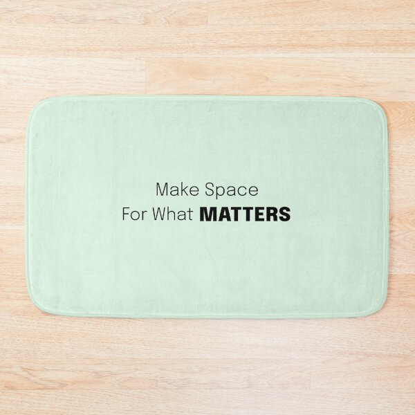 Item preview, Make Space for What Matters (C) Living Simple designed and sold by Sachie's Studio.