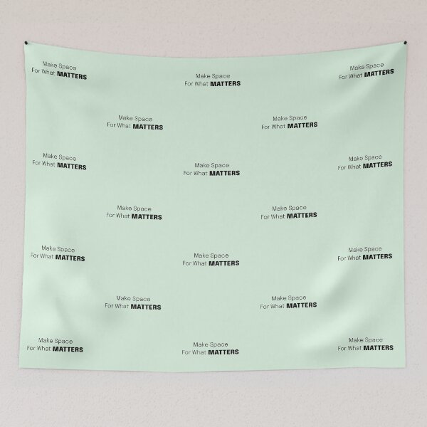 Item preview, Make Space for What Matters (C) Living Simple designed and sold by Sachie's Studio.