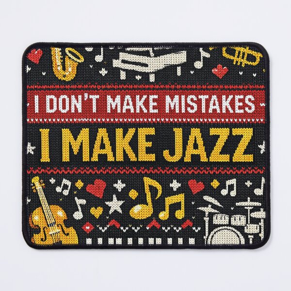 Item preview, I don't make mistakes, I make jazz designed and sold by Mauswohn.