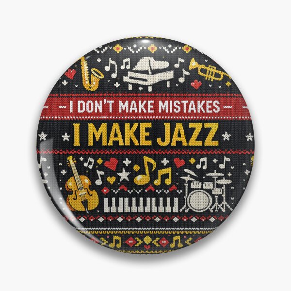 Item preview, I don't make mistakes, I make jazz designed and sold by Mauswohn.