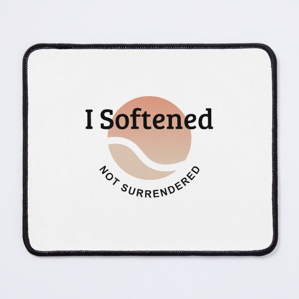 Item preview, I Softened, Not Surrendered — Quiet Strength Minimalist Quote designed and sold by MadCatDesign77.