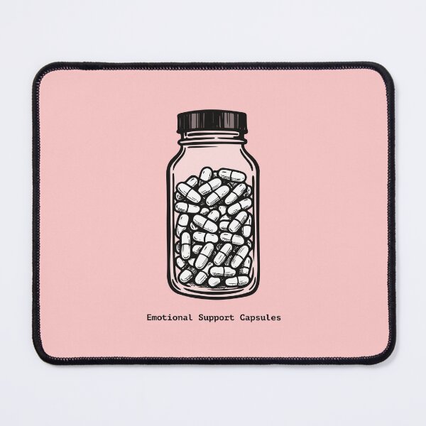 Item preview, Emotional Support Capsules designed and sold by AngryBob.