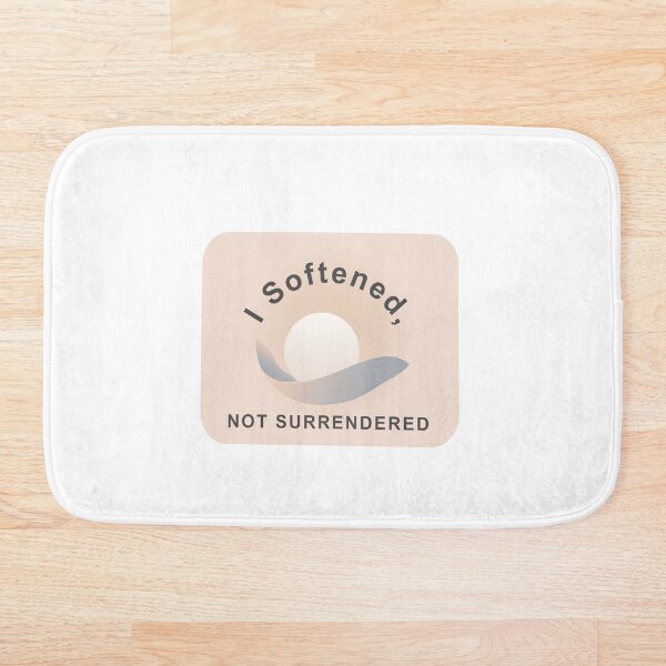Item preview, I Softened, Not Surrendered — Quiet Strength designed and sold by MadCatDesign77.