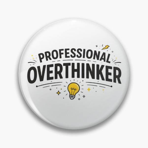 Item preview, Professional Overthinker Funny Brainy Typography designed and sold by DrukNaStyl.