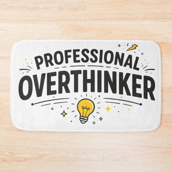 Item preview, Professional Overthinker Funny Brainy Typography designed and sold by DrukNaStyl.
