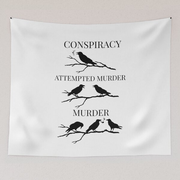 Item preview, Conspiracy Attempted Murder, Murder Pun Crow designed and sold by Minimalismat.