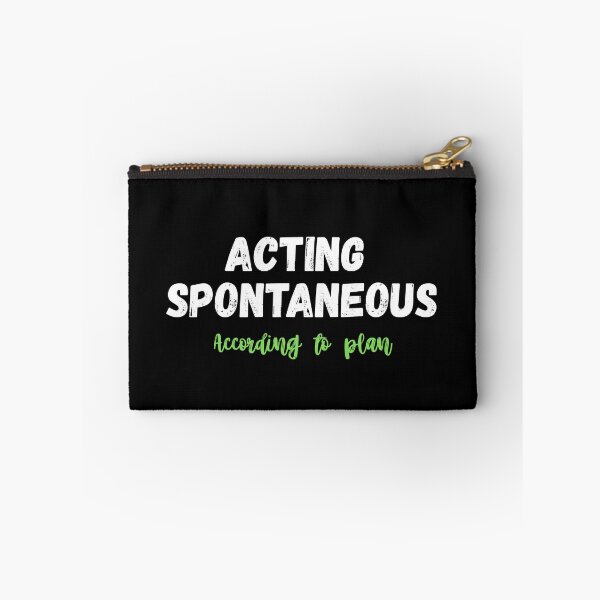 Item preview, Acting Spontaneous, Sarcasm That Sells Personality designed and sold by JokeAndStyle.