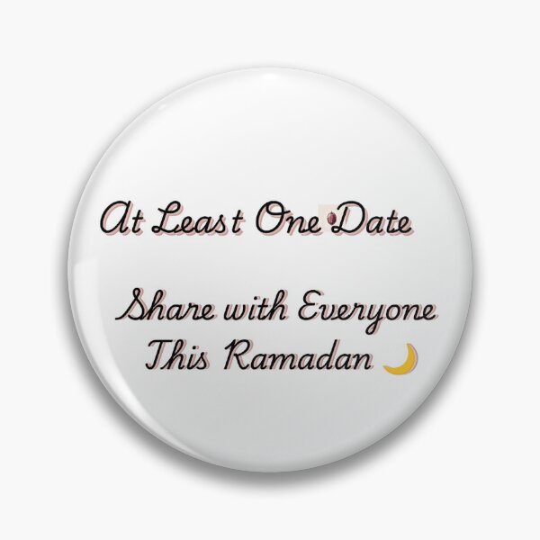 Item preview, Ramadan Quote Design – At Least One Date Share with Everyone  designed and sold by Dew  Drop wear.