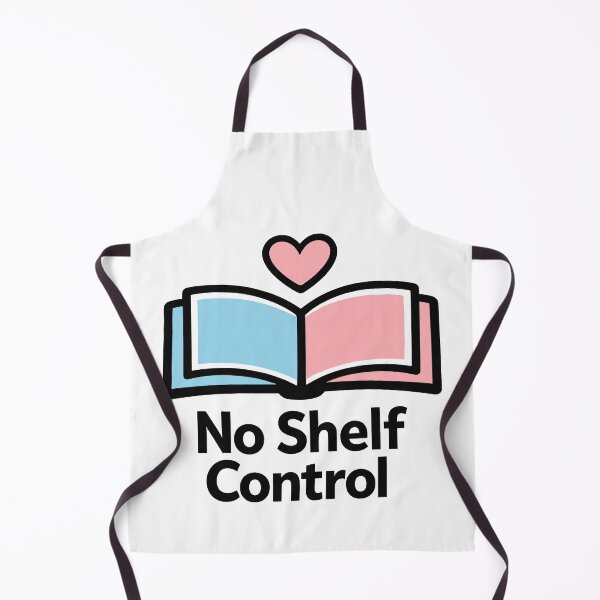 Item preview, No Shelf Control Bookworm Aesthetic Reading Passion designed and sold by SplashTastic.