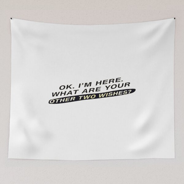 Item preview, Funny Confidence Quote – “I’m Here, What Are Your Other Two Wishes?” Bold Humor Design designed and sold by Bright Nest Studio.