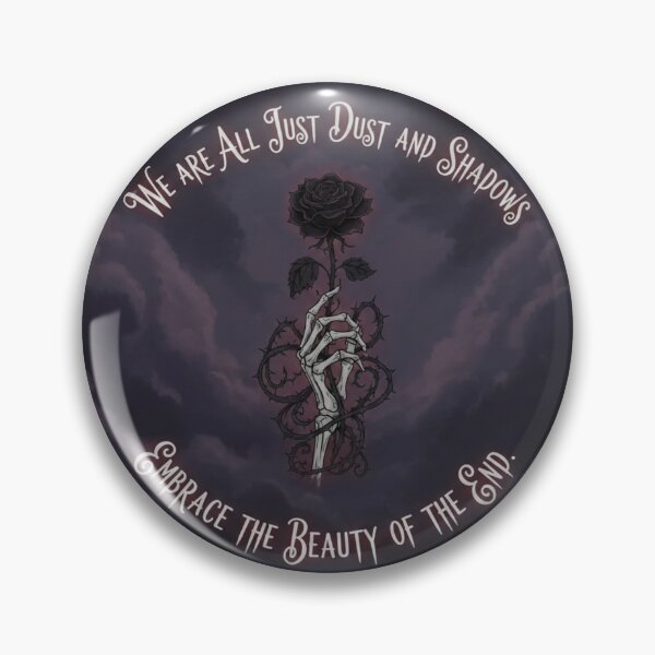 Item preview, We are all just dust and shadows designed and sold by The King's general goods.