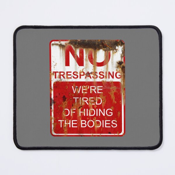 Item preview, No Trespassing...... Rusty Sign designed and sold by RedFirecracker.