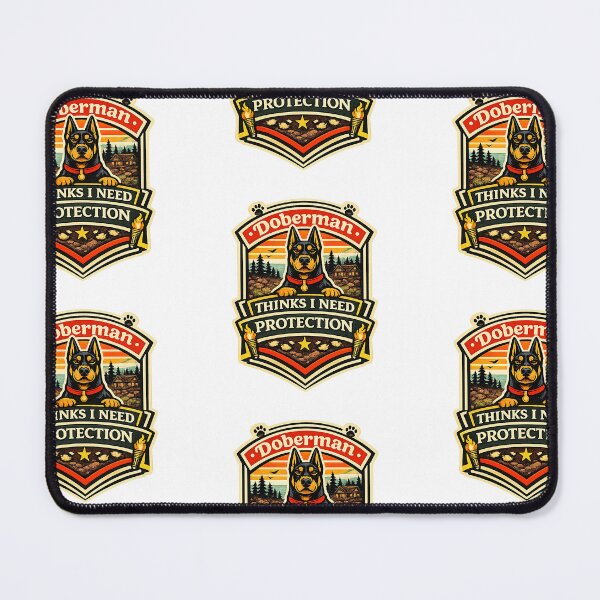 Item preview, Doberman Thinks I Need Protection Funny Gift designed and sold by WildVista.