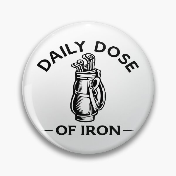 Item preview, Daily Dose of Iron Golf, Funny Golfer Gift designed and sold by CloudyPress.