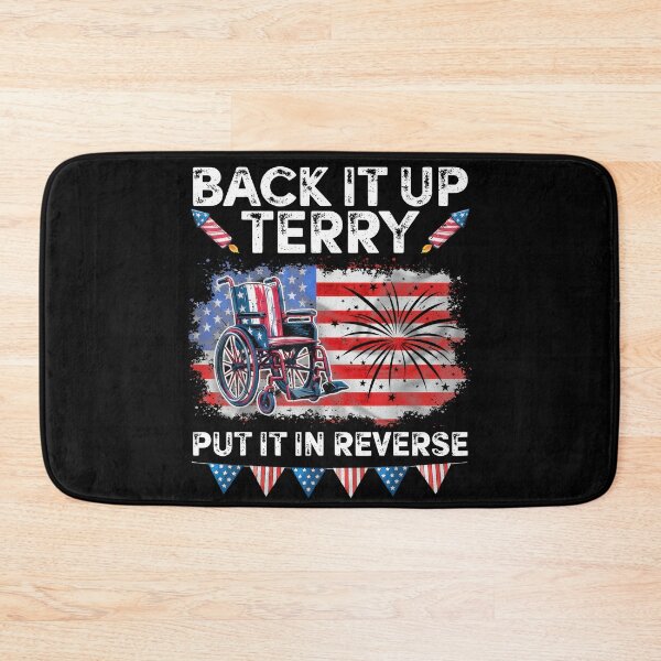 Item preview, Funny Back It Up Terry Put It In Reverse  designed and sold by FableMind.