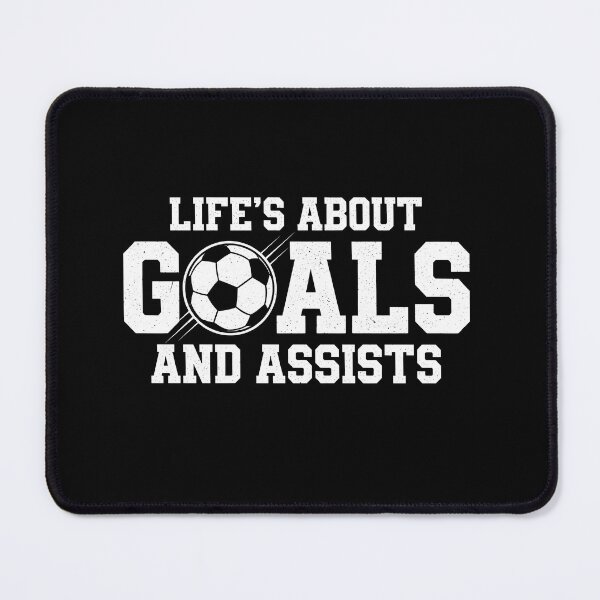 Item preview, Life's About Goals And Assists designed and sold by CrispyMeowsart.