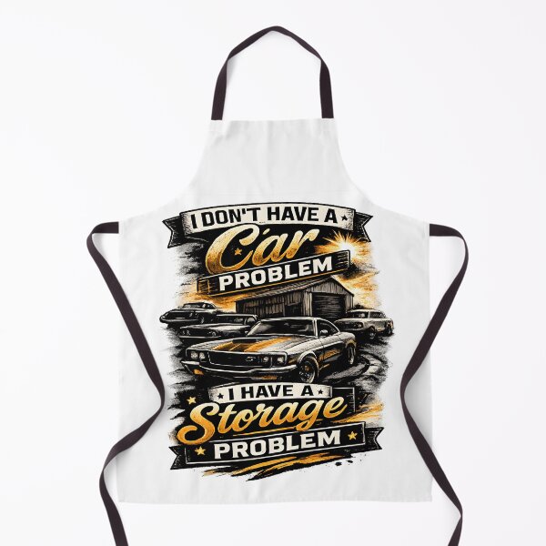 Item preview, I Don't Have a Car Problem I Have a Storage Problem T-shirt designed and sold by OlizaPrint.