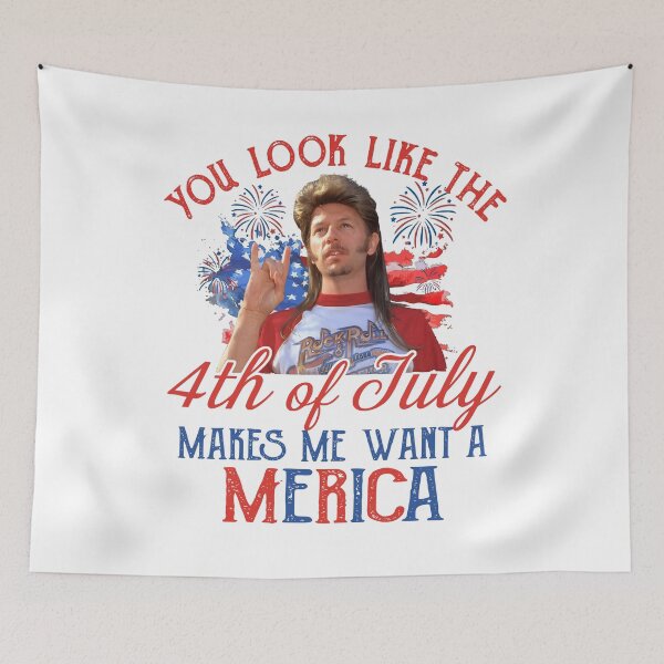 Item preview, Joe Dirt You Look Like The 4th Of July Make Me Want A Merica  designed and sold by FableMind.