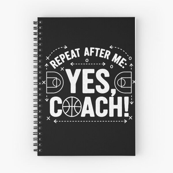 Item preview, Repeat After Me Yes Coach Basketball designed and sold by CrispyMeowsart.