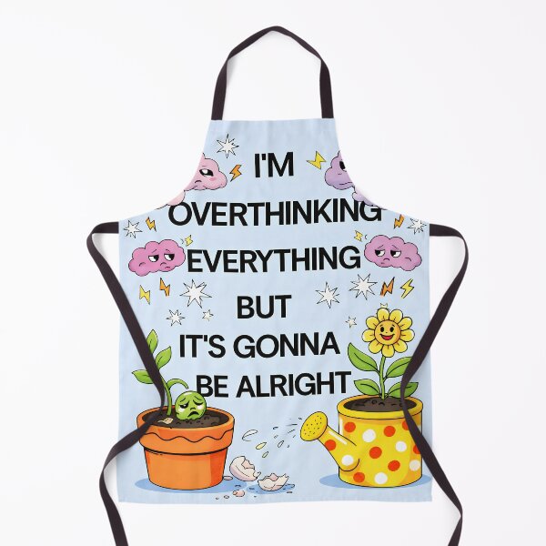 Item preview, Overthinking But It’s Gonna Be Alright designed and sold by Matinez Pink.