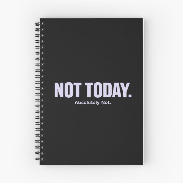 Item preview, Not Today Shirt – Absolutely Not Funny Minimalist Statement Tee, Bold Attitude Graphic designed and sold by AdicretorDesign.