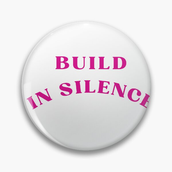Item preview, BUILD IN SILENCE designed and sold by Bongsheila.