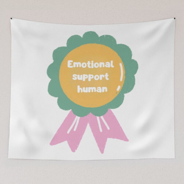 Item preview, Emotional Support Human designed and sold by RegulateFirst.