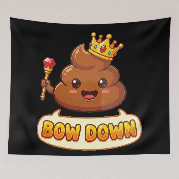 Item preview, Funny Poop King Bow Down designed and sold by MOONE FLOWER.