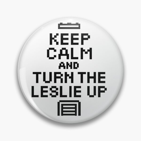 Item preview, Keep Calm and Turn the Leslie Up designed and sold by Creative Shed Designs.