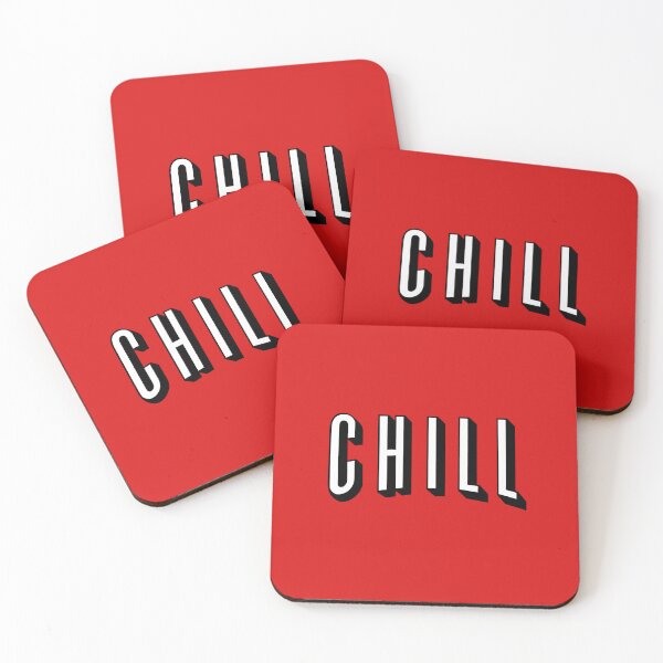 Item preview, ........ CHILL designed and sold by RedFirecracker.