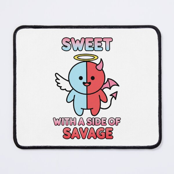 Item preview, Sweet with a Side of Savage designed and sold by StickVerse by Owais.