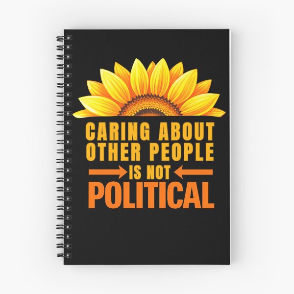 Item preview, Caring About Other People Is Not Political designed and sold by ketkacreations.