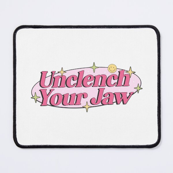 Item preview, Unclench Your Jaw - Funny Mental Health Aesthetic Quote designed and sold by JinxyArtistry.