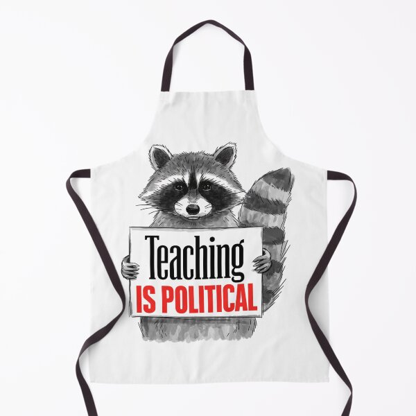 Item preview, Teaching Is Political designed and sold by ketkacreations.