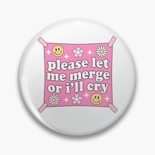 Item preview, Please Let Me Merge Or I'll Cry - Car Bumper Sticker Meme designed and sold by JinxyArtistry.