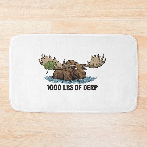 Item preview, 1000 Lbs Of Derp Funny Moose In Water designed and sold by Petzzz.