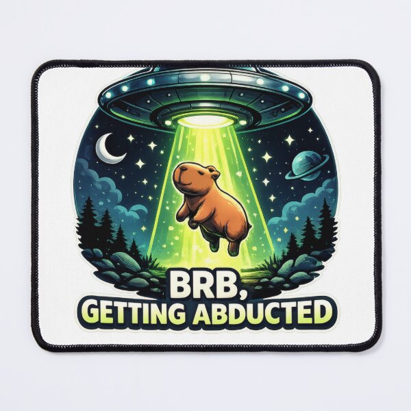 Item preview, BRB Getting Abducted Cute Capybara designed and sold by PrintPandaCo.