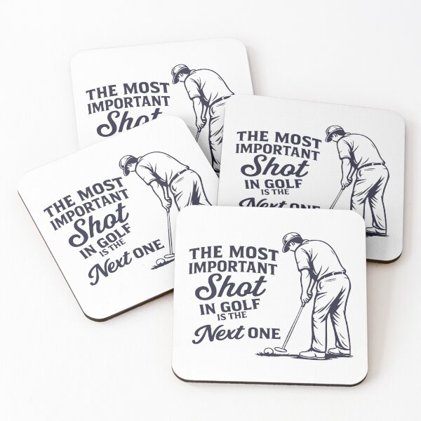 Item preview, the most important shot in golf is the next one ,Funny Golf designed and sold by CloudyPress.