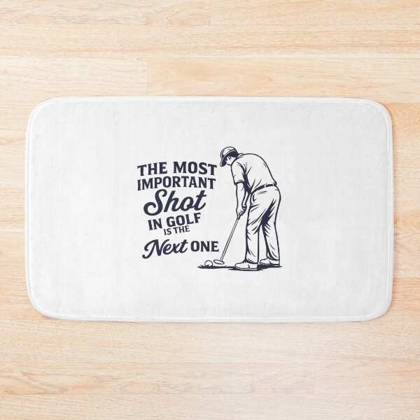 Item preview, the most important shot in golf is the next one ,Funny Golf designed and sold by CloudyPress.